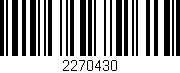 Código de barras (EAN, GTIN, SKU, ISBN): '2270430'
