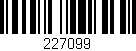 Código de barras (EAN, GTIN, SKU, ISBN): '227099'