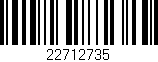 Código de barras (EAN, GTIN, SKU, ISBN): '22712735'