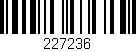 Código de barras (EAN, GTIN, SKU, ISBN): '227236'