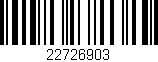 Código de barras (EAN, GTIN, SKU, ISBN): '22726903'