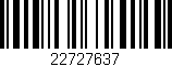 Código de barras (EAN, GTIN, SKU, ISBN): '22727637'