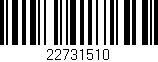 Código de barras (EAN, GTIN, SKU, ISBN): '22731510'