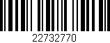 Código de barras (EAN, GTIN, SKU, ISBN): '22732770'
