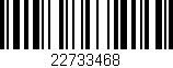 Código de barras (EAN, GTIN, SKU, ISBN): '22733468'