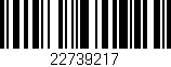 Código de barras (EAN, GTIN, SKU, ISBN): '22739217'
