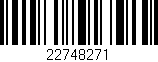 Código de barras (EAN, GTIN, SKU, ISBN): '22748271'