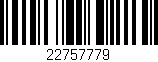 Código de barras (EAN, GTIN, SKU, ISBN): '22757779'