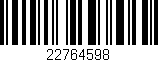 Código de barras (EAN, GTIN, SKU, ISBN): '22764598'