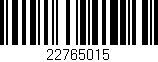 Código de barras (EAN, GTIN, SKU, ISBN): '22765015'