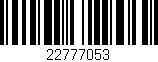 Código de barras (EAN, GTIN, SKU, ISBN): '22777053'