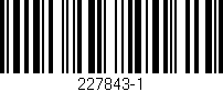 Código de barras (EAN, GTIN, SKU, ISBN): '227843-1'
