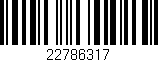 Código de barras (EAN, GTIN, SKU, ISBN): '22786317'