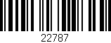 Código de barras (EAN, GTIN, SKU, ISBN): '22787'