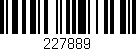 Código de barras (EAN, GTIN, SKU, ISBN): '227889'