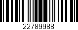 Código de barras (EAN, GTIN, SKU, ISBN): '22789988'