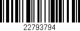 Código de barras (EAN, GTIN, SKU, ISBN): '22793794'