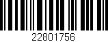Código de barras (EAN, GTIN, SKU, ISBN): '22801756'