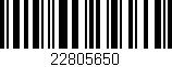Código de barras (EAN, GTIN, SKU, ISBN): '22805650'