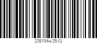 Código de barras (EAN, GTIN, SKU, ISBN): '228154u-25-G'