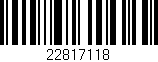 Código de barras (EAN, GTIN, SKU, ISBN): '22817118'