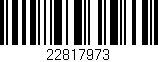 Código de barras (EAN, GTIN, SKU, ISBN): '22817973'
