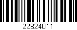Código de barras (EAN, GTIN, SKU, ISBN): '22824011'