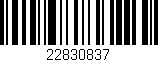 Código de barras (EAN, GTIN, SKU, ISBN): '22830837'