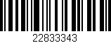 Código de barras (EAN, GTIN, SKU, ISBN): '22833343'