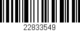Código de barras (EAN, GTIN, SKU, ISBN): '22833549'