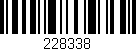 Código de barras (EAN, GTIN, SKU, ISBN): '228338'