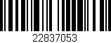 Código de barras (EAN, GTIN, SKU, ISBN): '22837053'