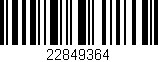 Código de barras (EAN, GTIN, SKU, ISBN): '22849364'