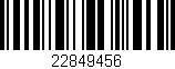 Código de barras (EAN, GTIN, SKU, ISBN): '22849456'