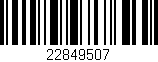 Código de barras (EAN, GTIN, SKU, ISBN): '22849507'