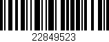 Código de barras (EAN, GTIN, SKU, ISBN): '22849523'