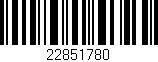 Código de barras (EAN, GTIN, SKU, ISBN): '22851780'