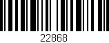 Código de barras (EAN, GTIN, SKU, ISBN): '22868'