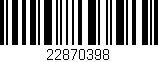 Código de barras (EAN, GTIN, SKU, ISBN): '22870398'