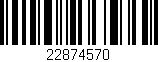 Código de barras (EAN, GTIN, SKU, ISBN): '22874570'