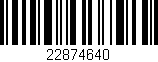Código de barras (EAN, GTIN, SKU, ISBN): '22874640'