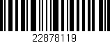 Código de barras (EAN, GTIN, SKU, ISBN): '22878119'