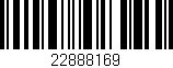 Código de barras (EAN, GTIN, SKU, ISBN): '22888169'