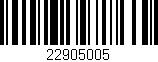 Código de barras (EAN, GTIN, SKU, ISBN): '22905005'