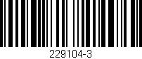 Código de barras (EAN, GTIN, SKU, ISBN): '229104-3'