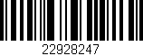 Código de barras (EAN, GTIN, SKU, ISBN): '22928247'