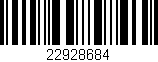 Código de barras (EAN, GTIN, SKU, ISBN): '22928684'