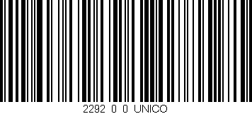 Código de barras (EAN, GTIN, SKU, ISBN): '2292_0_0_UNICO'
