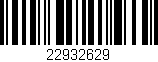 Código de barras (EAN, GTIN, SKU, ISBN): '22932629'