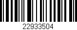 Código de barras (EAN, GTIN, SKU, ISBN): '22933504'